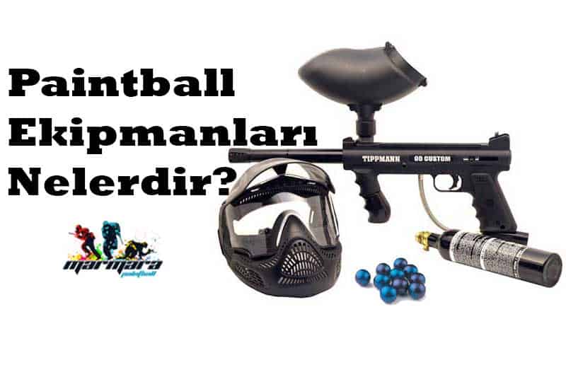 paintball ekipmanları nelerdir