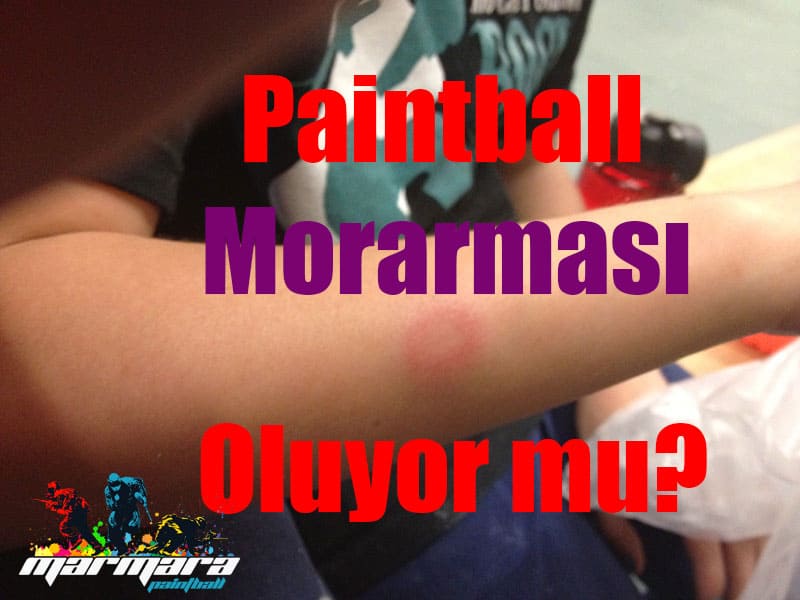 paintball-morarması paintball morarması oluyor mu?