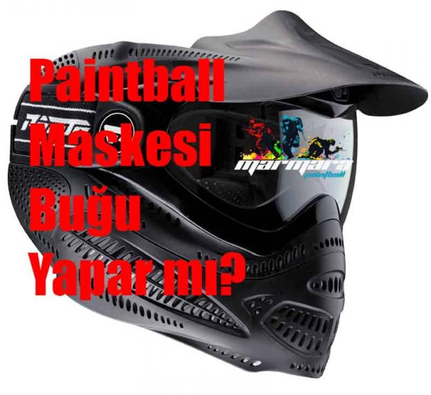 paintball-maskesi-buğu-yapar-mı paintball maskesi buğu