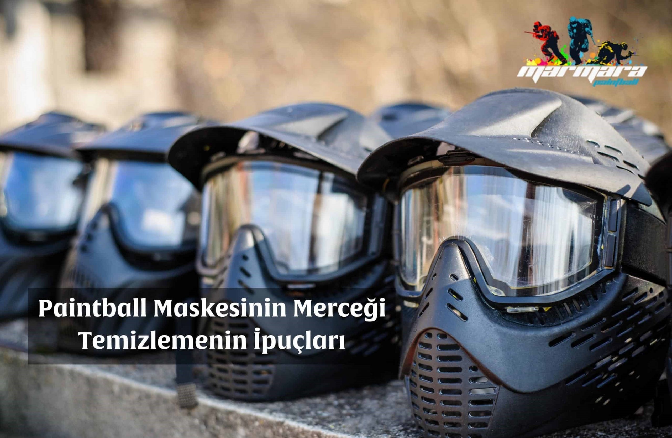 Paintball Maskesinin Merceği Temizlemenin İpuçları Paintball Maskesinin Merceği Temizlemenin İpuçları