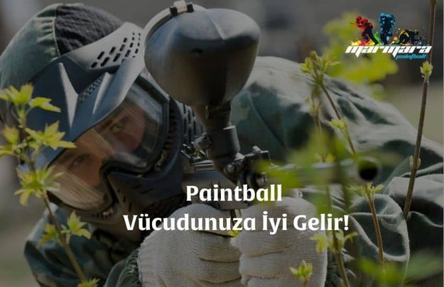 Paintball Vücudunuza İyi Gelir