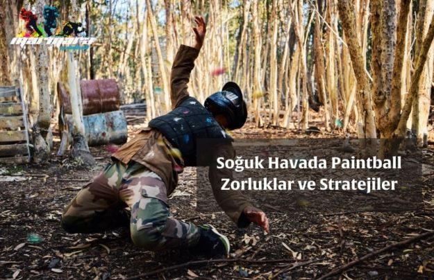 Soğuk Hava ve Paintball