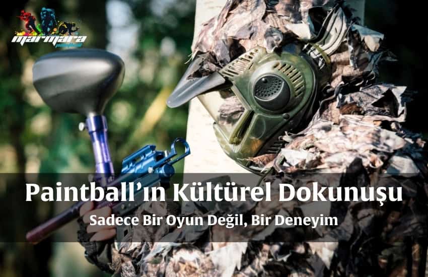 Paintball’ın Kültürel Dokunuşu