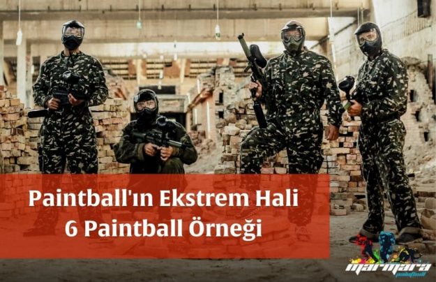 Paintball'ın Ekstrem Hali