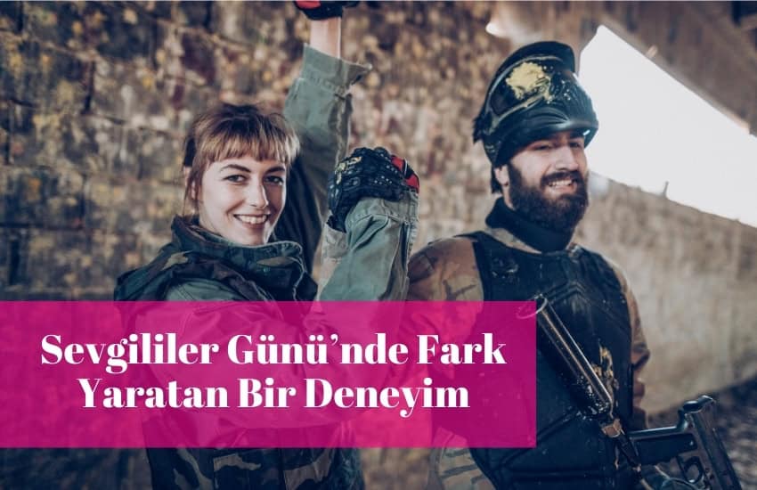 Sevgililer Günü’nde Fark Yaratan Bir Deneyim
