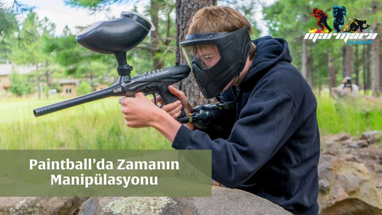 Paintball’da Zamanın Manipülasyonu