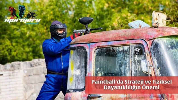 Paintball’da Strateji ve Fiziksel Dayanıklılık Paintball’da Strateji ve Fiziksel Dayanıklılık